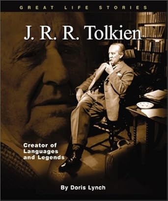 j r r tolkien creator of languages and legends 1st edition doris lynch 0531122530, 978-0531122532