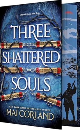 three shattered souls 1st edition mai corland 1649379153, 978-1649379153