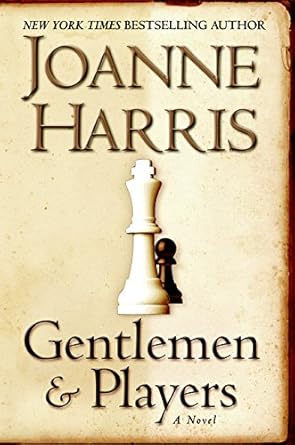 gentlemen and players a novel 1st edition joanne harris 0060559144, 978-0060559144