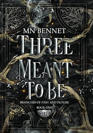 three meant to be 1st edition mn bennet 196739704x, 978-1967397044