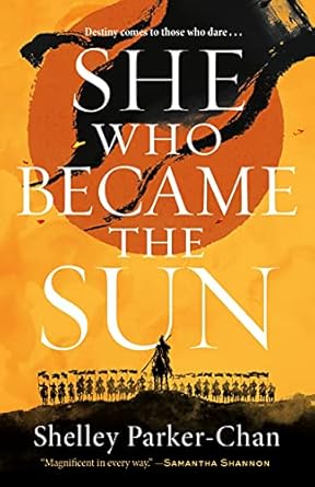 she who became the sun 1st edition shelley parker chan 1250621801, 978-1250621801