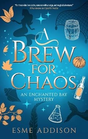 a brew for chaos 1st edition esme addison 1448312639, 978-1448312634