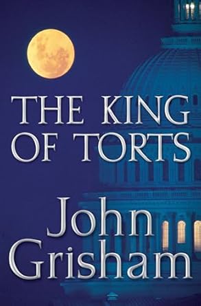 the king of torts 1st edition john grisham 0385508042, 978-0385508049