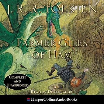 farmer giles of ham complete and unabridged 1st edition j r r tolkien ,derek jacobi 0007177445, 978-0007177448