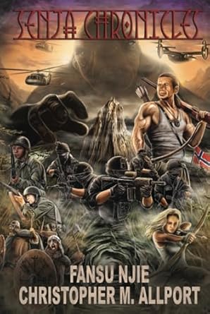 senja chronicles a scandinavian adventure novel 1st edition fansu njie ,christopher m allport 9198860607,