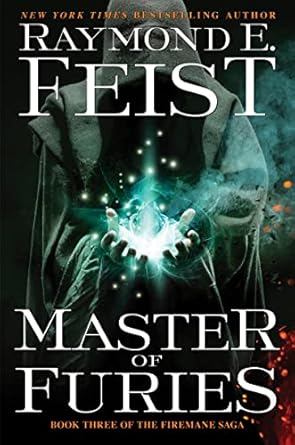 master of furies book three of the firemane saga 1st edition raymond e feist 006231582x, 978-0062315823
