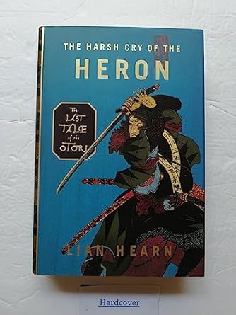 the harsh cry of the heron the last tale of the otori 1st edition lian hearn 1594489238, 978-1594489235