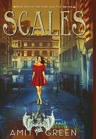 scales book one of the fate and fire series 1st edition amity green 0692165428, 978-0692165423
