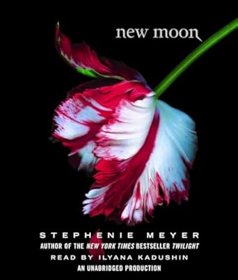new moon 1st edition stephenie meyer ,ilyana kadushin 0739337203, 978-0739337202