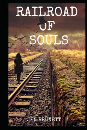 railroad of souls 1st edition jen brunett 1734946717, 978-1734946710