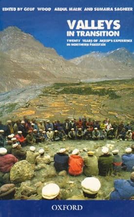 valleys in transition 1st edition geof wood ,abdul malik ,sumaira sagheer 0195473272, 978-0195473278