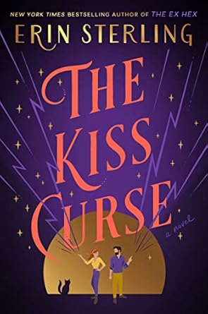 the kiss curse a novel 1st edition erin sterling 0063271818, 978-0063271814