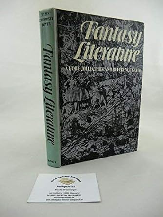 fantasy literature a core collection and reference guide 1st edition and robert h boyer tymn, marshall b ,