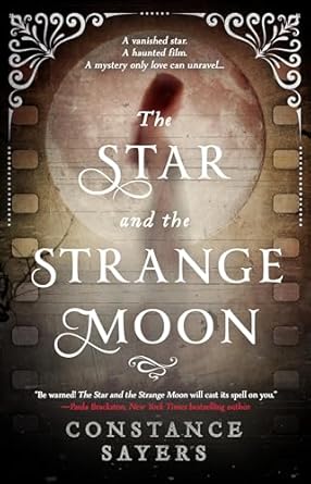 the star and the strange moon 1st edition constance sayers 0316493740, 978-0316493741