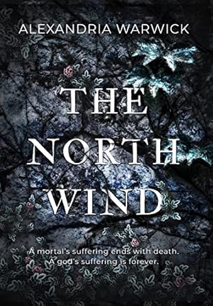 the north wind 1st edition alexandria warwick 1733033467, 978-1733033466