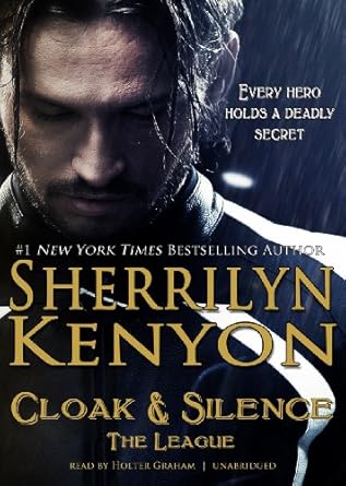cloak and silence 1st edition sherrilyn kenyon ,holter graham 1482914794, 978-1482914795