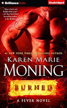 burned 1st edition karen marie moning ,phil gigante ,natalie ross 1511343273, 978-1511343275