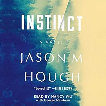 instinct 1st edition jason m hough 1797122576, 978-1797122571