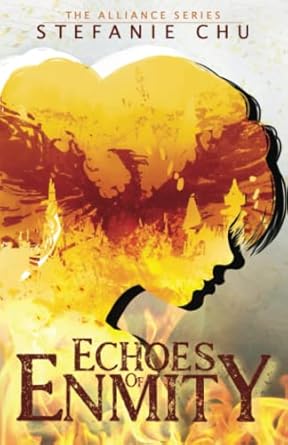 echoes of enmity an alliance series novella 1st edition stefanie chu 1737712547, 978-1737712541
