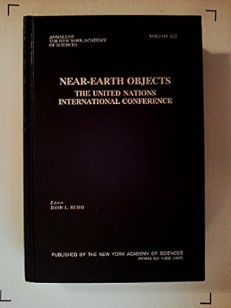 near earth objects the united nations international conference 1st edition united nations ,n y international