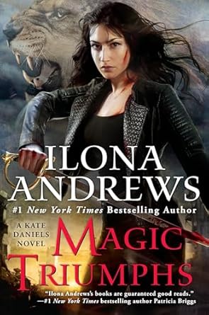 magic triumphs 1st edition ilona andrews 0425270718, 978-0425270714