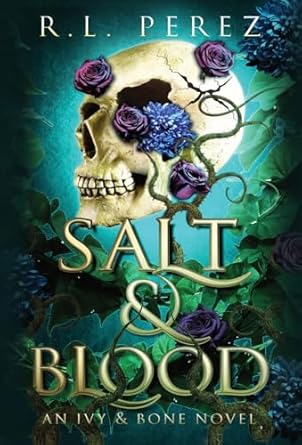 salt and blood 1st edition r l perez 1955035695, 978-1955035699