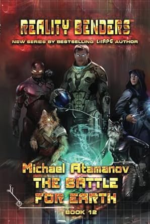 the battle for earth litrpg series 1st edition michael atamanov 8076939089, 978-8076939080
