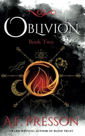 oblivion the interference series book two 1st edition a f presson 1737243393, 978-1737243397