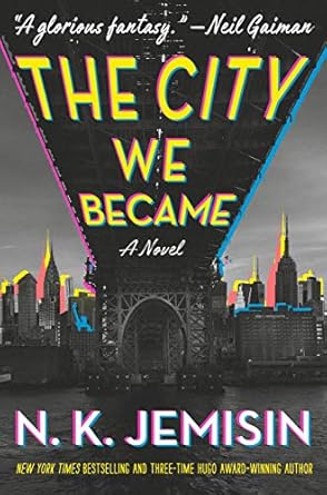 the city we became a novel 1st edition n k jemisin 0316509841, 978-0316509848