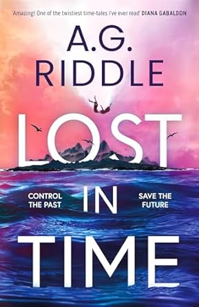 lost in time 1st edition a g riddle 1804541761, 978-1804541760