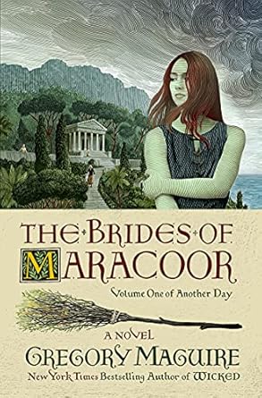 the brides of maracoor follows the granddaughter of elphaba ozs wicked witch of the west a spinoff of the