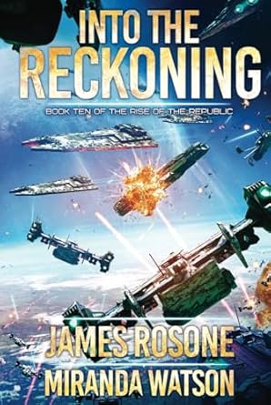 into the reckoning 1st edition james rosone ,miranda watson ,tom edwards 1961748401, 978-1961748408