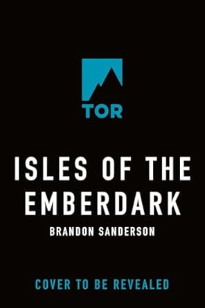 isles of the emberdark a cosmere novel 1st edition brandon sanderson 125041539x, 978-1250415394