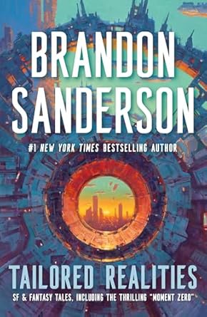 tailored realities 1st edition brandon sanderson 1250410487, 978-1250410481