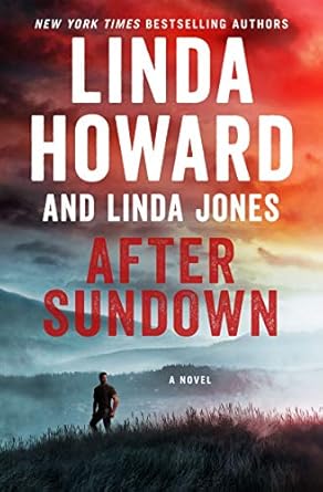 after sundown a novel 1st edition linda howard ,linda jones 0062842633, 978-0062842633
