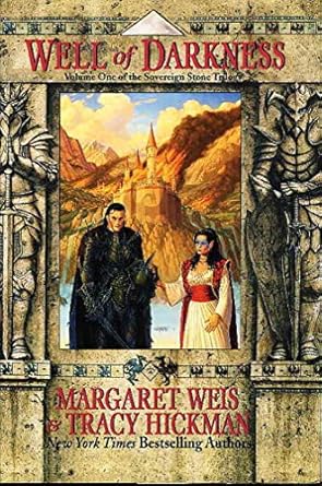 well of darkness volume one of the sovereign stone trilogy 1st edition margaret weis ,tracy hickman