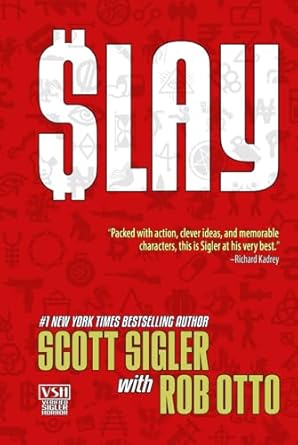 slay 1st edition scott sigler ,rob otto 1939366100, 978-1939366108