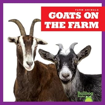 goats on the farm 1st edition bizzy harris 1645277070, 978-1645277071