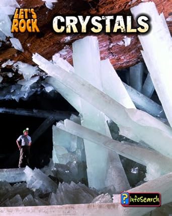 crystals louise spilsbury 1st edition louise a spilsbury 140621910x, 978-1406219104