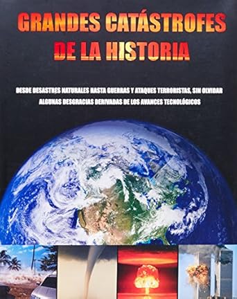 grandes catastrofes de la historia 1st edition parragon books 1407506250, 978-1407506258