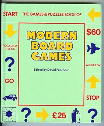 the games and puzzles book of modern board games 1st edition david pritchard 0860020592, 978-0860020592