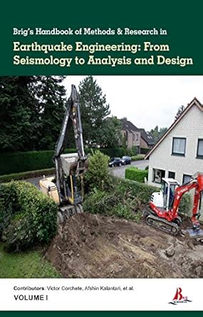 brigs handbook of methods and research in earthquake engineering from seismology to analysis and design 1st