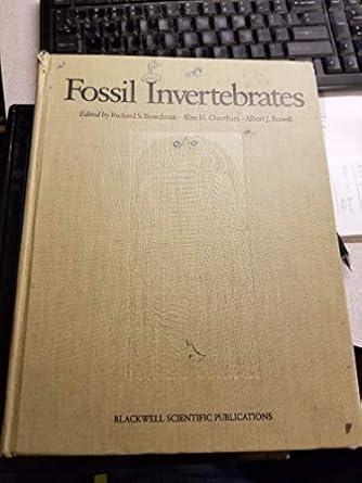 fossil invertebrates 1st edition r s boardman ,a h cheetham ,a j rowell 0865423024, 978-0865423022