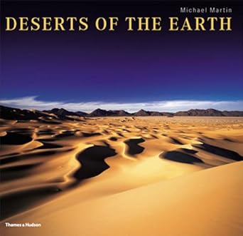 deserts of the earth 1st edition michael martin ,elke wallner 0500511942, 978-0500511947