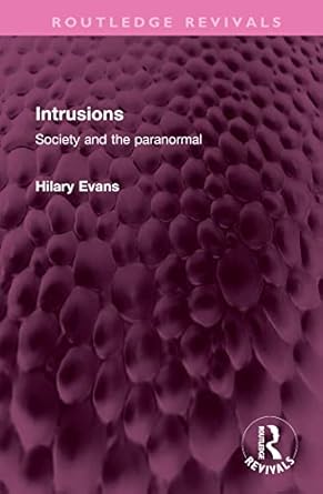intrusions 1st edition hilary evans 1032391855, 978-1032391854