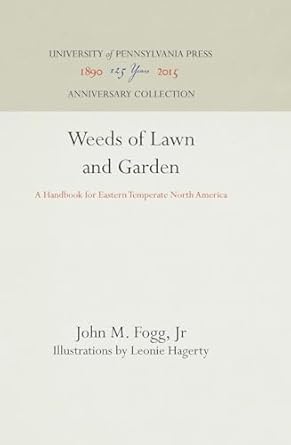 weeds of lawn and garden a handbook for eastern temperate north america 1st edition john m fogg jr ,leonie