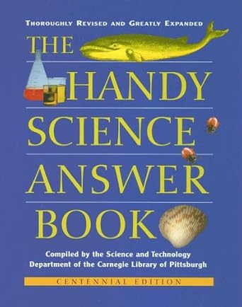 the handy science answer book 1st edition james e bobick ,naomi e balaban 0780807278, 978-0780807273