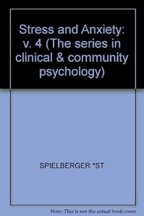 stress and anxiety 1st edition c d spielberg ,irwin g sarason 0470990163, 978-0470990162