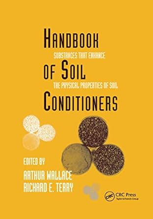 handbook of soil conditioners 1st edition wallace 0367400685, 978-0367400682