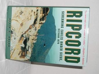 ripcord screaming eagles under siege vietnam 1970 1st edition keith w nolan 0891416420, 978-0891416425